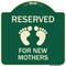 Signmission Pink Reserved Parking for New Mothers Heavy-Gauge Aluminum Sign, 18" x 18", G-1818-23299 A-DES-G-1818-23299 - alternate 1